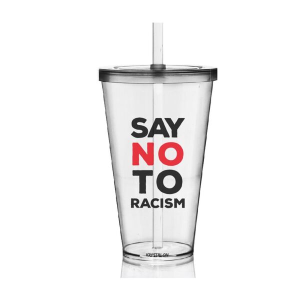 2 Copos Com Tampa E Canudo Personalizados Say No Racismo