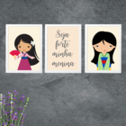 3 Quadros Decorativos Seja Forte Menina