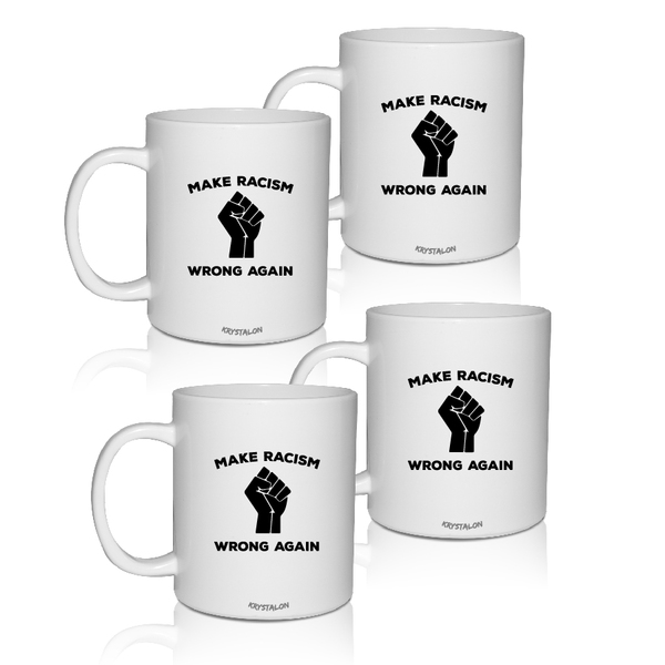 4 Canecas Brancas Personalizadas Make Racism Wrong