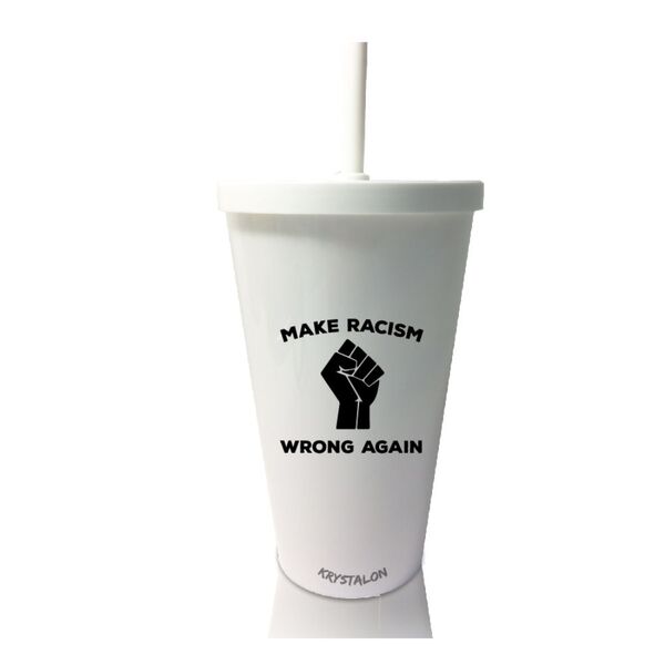 4 Copos Com Tampa E Canudo Branco Make Racismo Wrong
