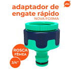 Adaptador De Engate Rápido Rosca Fêmea ¾ Nova Forma