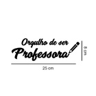 Adesivo De Carro Orgulho De Ser Professora
