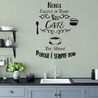 Adesivo De Cozinha Nunca Esqueça Seu Café *atenção As Medidas