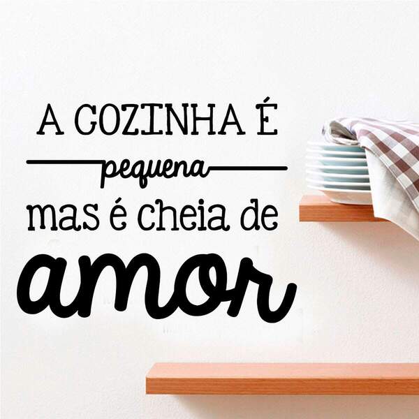 Adesivo De Parede A Cozinha É Pequena Mas-p 59x48cm