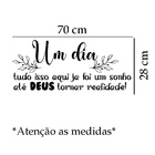 Adesivo De Parede Frase Até Deus Tornar Realidade Medidas:70