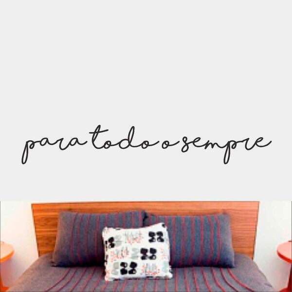 Adesivo De Parede Frase Para Todo Sempre 3-g 200x32cm