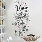 Adesivo De Parede Frase Uma Dose Caprichada De Café-g 116x58