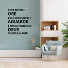 Adesivo De Parede Motivacional Frase Está Difícil? Ore! Deus