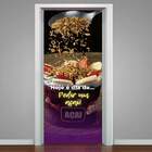 Adesivo De Porta Hoje É Dia De Pedir Açaí-93x210cm