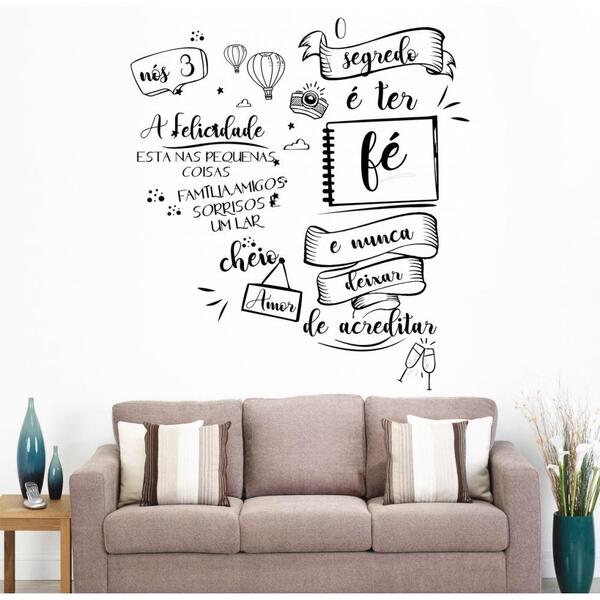 Adesivo Decoração De Parede O Segredo E Ter Fè E Acreditar