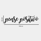 Adesivo Decorativo De Parede Frase Pense Positivo Letra Cursi