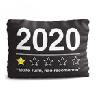 Almofada Avaliação 2020 - Não Recomendo