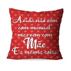 Almofada Avulsa Decorativa A Vida Não Vem Com Manual...