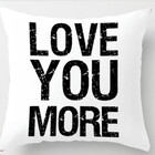 Almofada Love You More