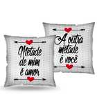 Almofada Quadrada - Amor - Metade de mim é amor