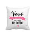 Almofada Travesseiro 45x45 Vovó Amor Em Dobro Branco
