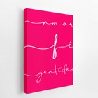 Amor Fé Gratidão Frases Decorativo Quadro Canvas 60x40cm