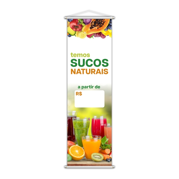 Banner Temos Sucos Naturais Frutas Bebida Lona 100x30cm