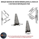 Braço Articulado Reforcado 40cm Janela Maxim-ar  Aluminio Lin