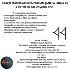 Braço Articulado Reforcado 60cm Janela Maxim-ar Aluminio Linh