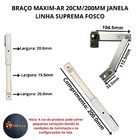 Braço Maxim-ar 20cm/200mm Janela Linha Suprema Fosco Par