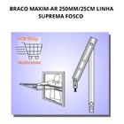 Braço Maxim-ar 25cm/250mm Janela Linha Suprema Fosco Par