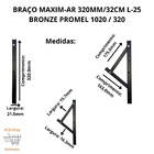 Braco Maxim-ar 320mm/32cm Janela Linha 25 Bronze Promel 1020