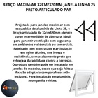 Braço Maxim-ar 32cm/320mm Janela Linha 25 Preto Articulado Par