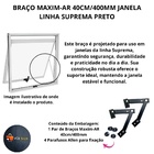 Braço Maxim-ar 40cm/400mm Janela Linha Suprema Preto Par Al