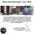 Broca Aco Rapido 3mm 1/8 Irwin Aluminio Ferro Cobre