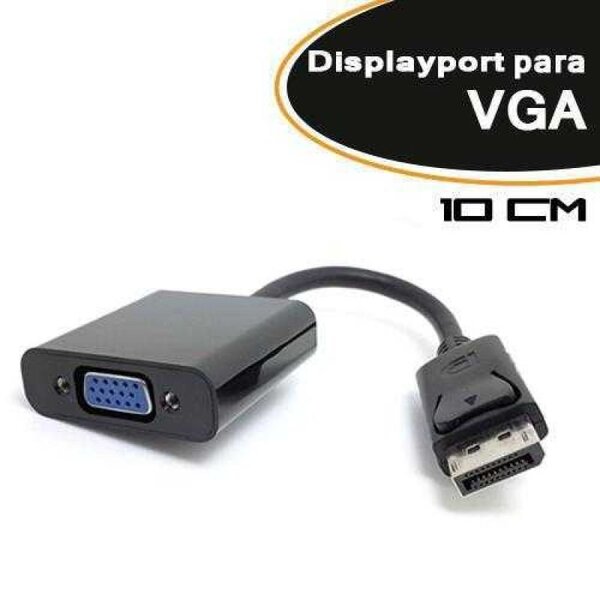 Cabo Displayport Macho Para Vga Femea Cb-dvga F3 | Leroy Merlin