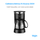 Cafeteira Elétrica Elgin 15 Xícaras 675w Preta – 220 Volts