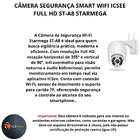 Câmera Segurança Smart Wifi Ip App Icsee Full Hd St-a8 Starme