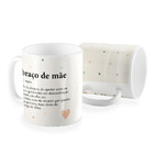 Caneca Abraco De Mae