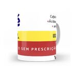 Caneca Café Caixa De Remédio