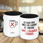 Caneca Café E Decisões Erradas