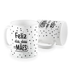 Caneca Dia Das Maes Poa