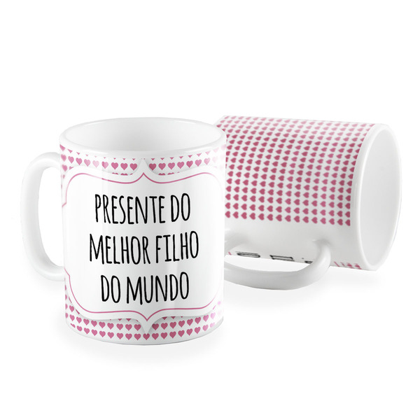 Caneca Dia Das Mães Presente Do Melhor Filho Do Mundo