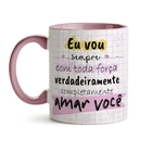 Caneca Dia Dos Namorados Eu Vou Sempre Amar Você Interior E A