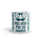 Caneca Dia Dos Pais Melhor Pai Do Mundo
