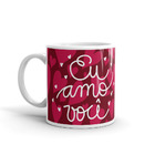 Caneca Eu Amo Você Rosa