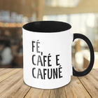 Caneca Fé  Café E Cafuné V2