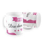 Caneca Feliz Dia Das Maes Rosa
