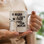 Caneca Flork A Regra É Clara