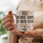 Caneca Flork Feliz Bastante Tempo De Muita Coisa