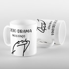 Caneca Flork Odeio Drama