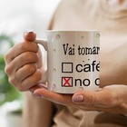 Caneca Flork Vai Tomar Café