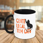 Caneca Gente Legal Tem Gato