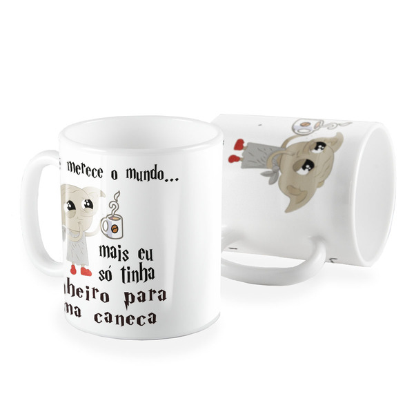 Caneca Harry Potter Dobbly Voce Merece O Mundo