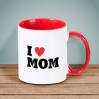 Caneca I Love Mom